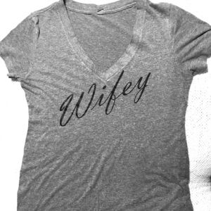 Wifey shirt